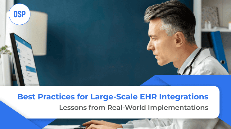 Best Practices for Large-Scale EHR